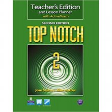 Top Notch 2 Second Edition Teacher’s Edition