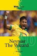 کتاب رمان انگلیسی نیمار جادوگر  Neymar The Wizard