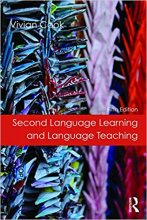 کتاب زبان سکند لنگویج لرنینگ اند لنگویج تیچینگ ویرایش پنجم  Second Language Learning and Language Teaching 5th-Cook