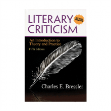Literary Criticism An Introduction to Theory and Practice 5th