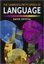 کتاب زبان د کمبریج انسیکلوپدیا آف لنگویج  The Cambridge Encyclopedia of Language 3rd Edition