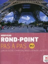 کتاب زبان فرانسوی روند پوینت NOUVEAU ROND-POINT PAS A PAS B1.2 LIVRE DE L'ELEVE + CAHIER D'ACTIVITE +CD AUDIO