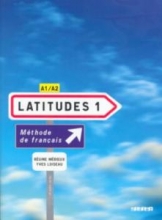 کتاب زبان Latitudes 1 A1/A2 methode de francais cahier d;exercices
