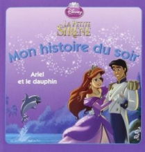 کتاب زبان MONHISTOIRE DU SOIRE La petite sirène Ariel et le dauphin
