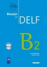 کتاب آزمون فرانسه روسیر ل دلف رنگی reussir le delf B2