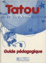 کتاب معلم فرانسوی تاتو ل ماتو tatou le matou 1 guide pedagogique