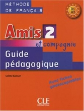 کتاب معلم فرانسوی امیس  amis et compagnie 2 guide pedagogique
