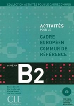 کتاب زبان فرانسه اکتیویتیز  Activités pour le Cadre Commun - Niveau B2