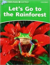 Dolphin Readers Level 3Lets Go the Rainforest Student & Activity Book