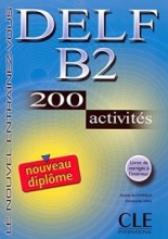 Nouveau DELF - Niveau B2- Livre B2