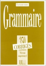 کتاب زبان فرانسه گرامر 350 اکسرسیز  grammaire 350 exercices niiveau superieur 1 corriges