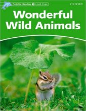 Dolphin Readers Level 3 Wonderful Wild Animals Student & Activity Book