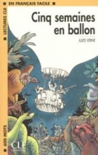 en francais facile 1 cinq semaines en ballon