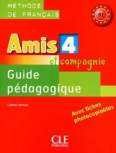 کتاب معلم فرانسوی امیس Amis 4 B1 guide pedagogique