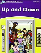 Dolphin Readers Level 4  Up and Down Student & Activity Book