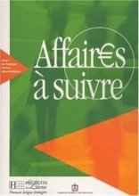 affaires a suivre livre de l'eleve niveau intermediaire