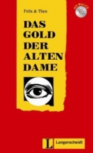 Das Gold der alten Dame (Stufe 2) - Buch mit Mini (Felix & Theo)