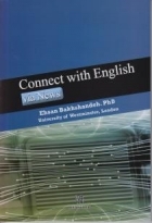 کتاب زبان کانکت ویت انگلیش ویا نیوز  Connect with English via News