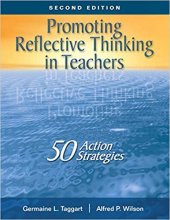 کتاب زبان پروموتینگ رفلکتیو تینکینگ این تیچرز  Promoting Reflective Thinking in Teachers 2nd Edition