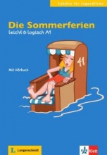 کتاب زبان Die Sommerferien Buch mit  A1 Buch mit leicht & logisch