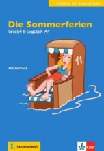 Die Sommerferien Buch mit  A1 Buch mit leicht & logisch