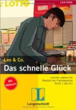 کتاب داستان آلمانی لئو و کو: شادی سریع Leo & Co.: Das Schnelle Gluck