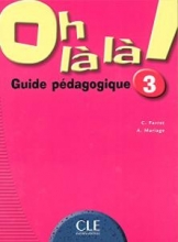 کتاب معلم فرانسوی او لالا oh là là ! 3 guide pedagogique