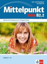 کتاب آلمانی میتلپونکت جدید Mittelpunkt neu B2.2 Lehr und Arbeitsbuch Lektion 7-12