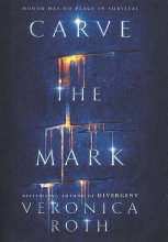 کتاب رمان انگلیسی نشانه را حک کن  Carve the Mark