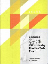 کتاب کالکشن  A Collection of 95+4 IELTS Listening Practice Tests plus +DVD