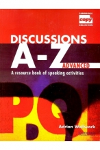 کتاب زبان دیسکاشنز ای - زد ادونس Discussions A-Z Advanced Book