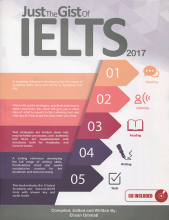 Just The Gist Of IELTS 2017