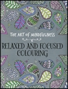 کتاب زبان The Art of Mindfulness Relaxed and Focused Colouring