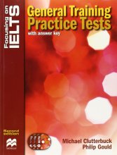 کتاب زبان فوکوسینگ آن آیلتس Focusing on IELTS:General Training practice Tests 2ed