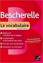 Bescherelle Le Vocabulaire Pour Tous