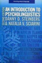 کتاب زبان ان اینتروداکشن تو سایکولینگویستیکس ویرایش دوم  An Introduction to Psycholinguistics 2nd اثر استاینبرگ و اسکیرینی