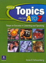 کتاب زبان تاپیکس فرام ای تو زد Topics from A to Z Book 1 Steps to Success in Listening and Speaking