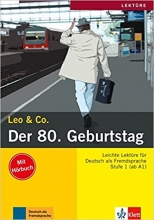 Leo & Co.: Der 80. Geburtstag