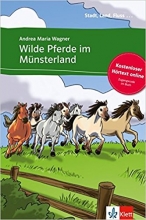 کتاب داستان کوتاه آلمانی Wilde Pferde im Munsterland A2 + CD