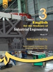 کتاب زبان انگليسي براي دانشجويان رشته مهندسي صنايع (4) : ايمني صنعتي
