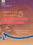 کتاب زبان انگليسي براي دانشجويان رشته مكانيزاسيون و مكانيك ماشينهاي كشاورزي