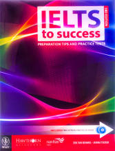 IELTS to Success - Preparation Tips and Practice Tests Book 3rd Edition