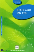 کتاب زبان فرانسوی DITES-MOI UN PEU B1-B2