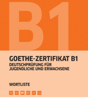 کتاب آلمانی گوته زرتیفیکات Goethe Zertifikat B1 Wortliste Deutsch