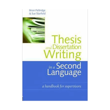 Thesis and Dissertation Writing in a Second Language