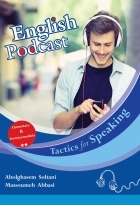کتاب زبان انگلیش پادکست تکتیس  English Podcast Tactics for Speaking Elementary & Pre-Intermediate