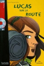 کتاب داستان فرانسوی لوکاس در جاده Lucas sur la route