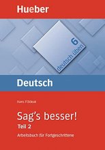 کتاب زبان آلمانی دویچ اوبن زگس بسر Deutsch Uben Sags Besser TEIL 2