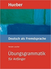 Ubungsgrammatik Fur Anfanger