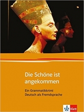 Die Schone Ist Angekommen Ein Grammatikkrimi